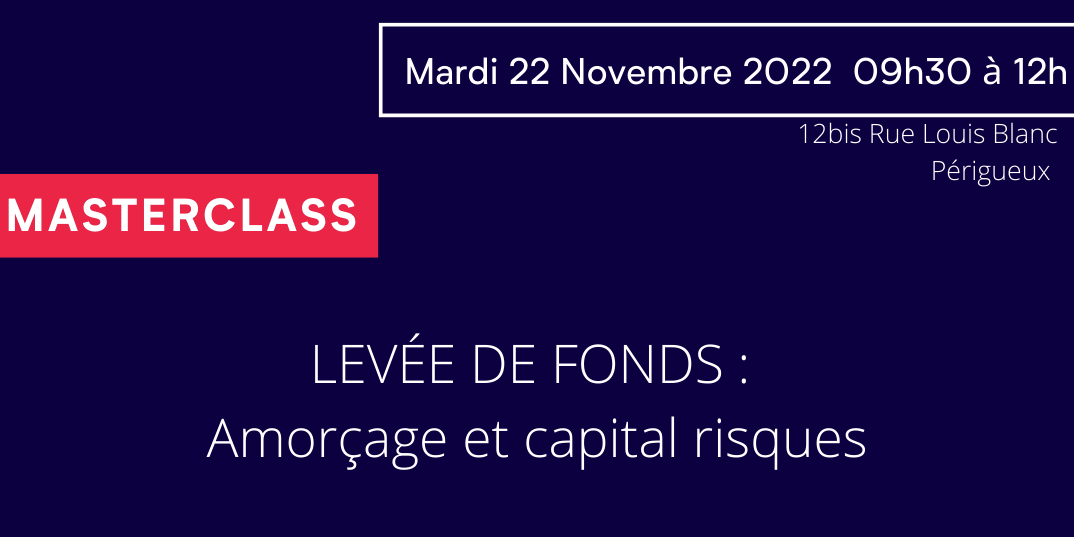 masterclass-levée-de-fonds-22-novembre-2022 masterclass-levée-de-fonds-22-novembre-2022